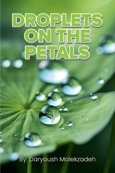 Paperback Droplets on the Petals Book