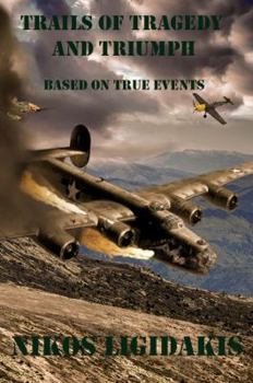 Hardcover Trails of Tragedy and Triumph Book
