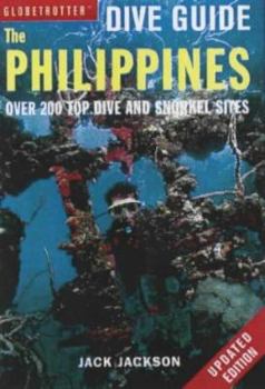 Paperback Globetrotter Dive Guide: the Philippines: Over 200 Top Dive and Snorkel Sites (Globetrotter Dive Guides) Book