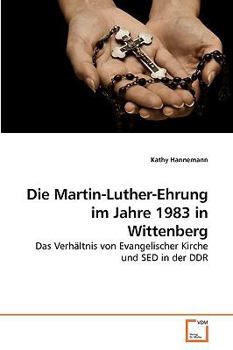 Paperback Die Martin-Luther-Ehrung im Jahre 1983 in Wittenberg [German] Book