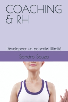 Paperback Coaching & Rh: Développer un potentiel illimité [French] Book