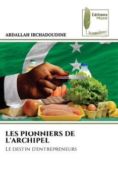 Paperback Les Pionniers de l'Archipel [French] Book
