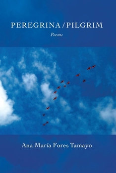 Paperback Peregrina / Pilgrim: Poems Book
