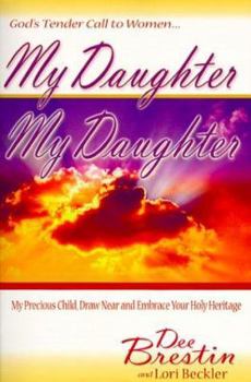Paperback My Daughter, My Daughter Book