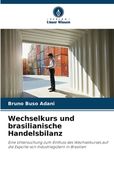 Paperback Wechselkurs und brasilianische Handelsbilanz [German] Book