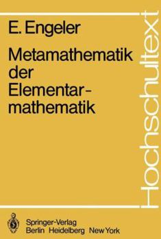 Paperback Metamathematik Der Elementarmathematik [German] Book