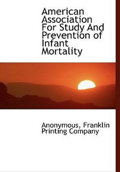 Hardcover American Association for Study and Prevention of Infant Mortality Book