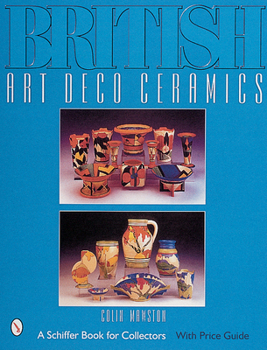 Hardcover British Art Deco Ceramics Book
