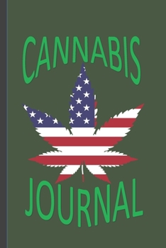 Cannabis Journal: Medical Therapy Notebook For Recording strains,effects,symptoms