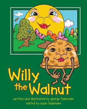 Paperback Willy The Walnut Book