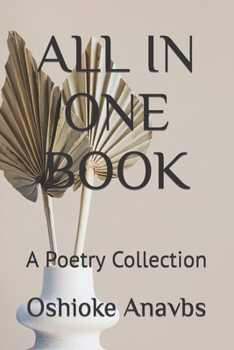 Paperback All in One Book: A Poetry Collection Book