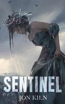 Sentinel - Book #5 of the Blade Asunder