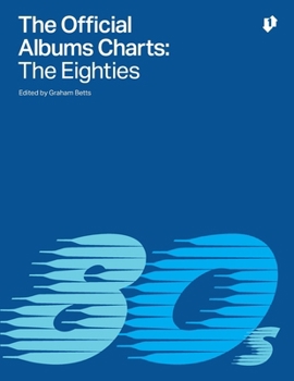 Paperback The Official Albums Charts - The Eighties Book