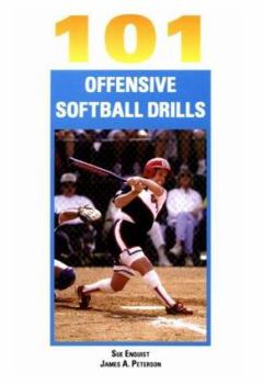 Paperback 101 Offensive Softball Drills Book
