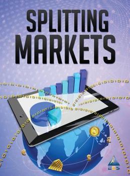 Hardcover Splitting Markets: Understanding Finance Book