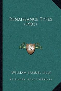 Paperback Renaissance Types (1901) Book