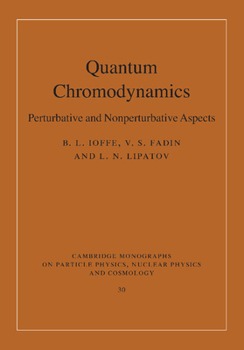 Paperback Quantum Chromodynamics: Perturbative and Nonperturbative Aspects Book