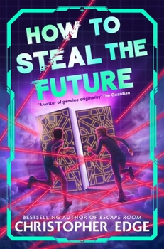 Paperback How to Steal the Future Book