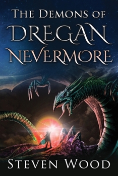 Paperback The Demons of Dregan Nevermore Book