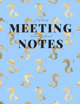 My Boring Meeting Survival Guide and Notes: 8.5x11 Meeting Notebook and Puzzle Book