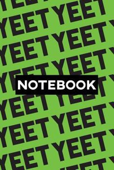 Paperback Notebook: Yeet Typography Meme Pattern Book
