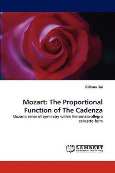 Paperback Mozart: The Proportional Function of the Cadenza Book