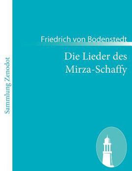 Die Lieder Des Mirza-Schaffy
