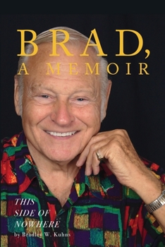 Paperback BRAD, A Memoir-"This Side Of Nowhere" [Large Print] Book