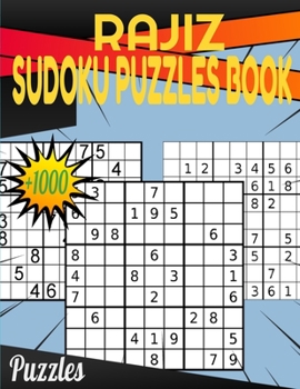 Paperback Rajiz Sudoku Puzzles book: Plus 1000 Puzzles From Easy to Hard Book
