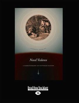 Paperback Novel Violence: A Narratography of Victorian Fiction Book