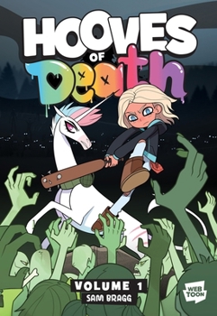 Hooves of Death, Volume 1