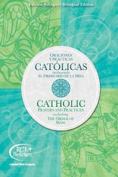 Paperback Catholic Prayers and Practices Bilingual Edition: Including the Order of Mass Book