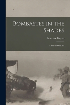 Paperback Bombastes in the Shades: a Play in One Act Book