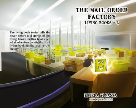 Paperback The Mail Order Factory: Living books # 4 Book