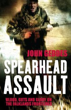 Paperback Spearhead Assault: Blood, Guts and Glory on the Falklands Frontline Book