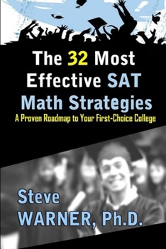 Paperback The 32 Most Effective SAT Math Strategies Book