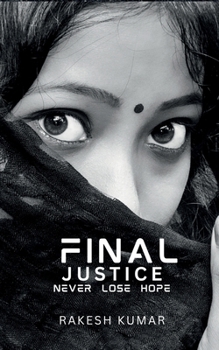 Final Justice: never lose hope