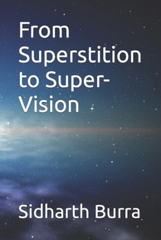 Paperback From Superstition to Super-Vision Book