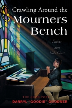 Paperback Crawling Around the Mourners Bench Book