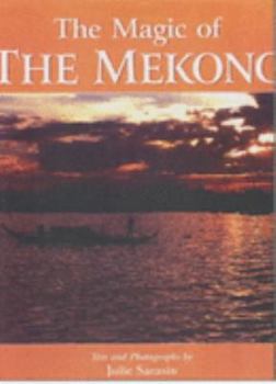 Hardcover The magic of the Mekong Book