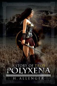 Paperback Polyxena: A Story of Troy Book