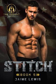 STITCH (The Trident Series Book 5) - Book #5 of the Trident