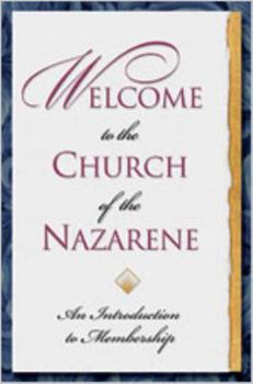 Paperback Welcome to the Church of the Nazarene Book