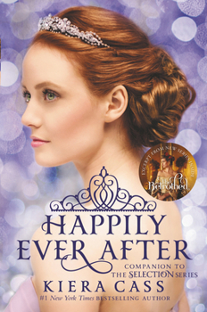 Paperback Happily Ever After: Companion to the Selection Series Book