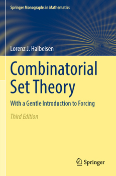 Paperback Combinatorial Set Theory: With a Gentle Introduction to Forcing Book