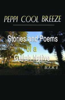 Paperback Stories and Poems of a Gullah Native Book II Book