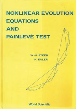 Hardcover Nonlinear Evolution Equations and Painleve Test Book