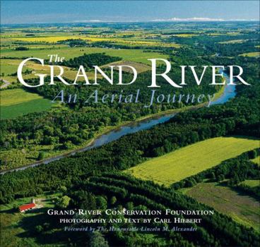 The Grand River: An Aerial Journey