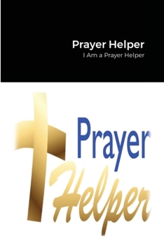 Paperback Prayer Helper: Being a Prayer Helper Book