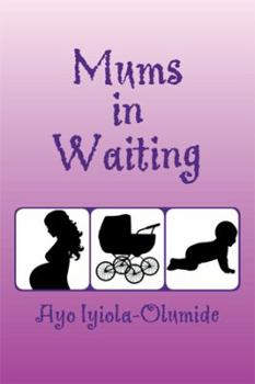 Paperback Mums-In-Waiting Book